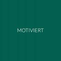 Motiviert